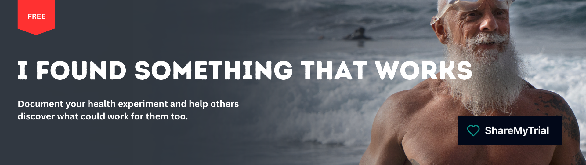 ShareMyTrial - I found something that works. Document your health experiment and help others discover what could work for them too.